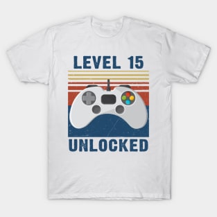 Level 15 unlocked funny gamer 15th birthday T-Shirt